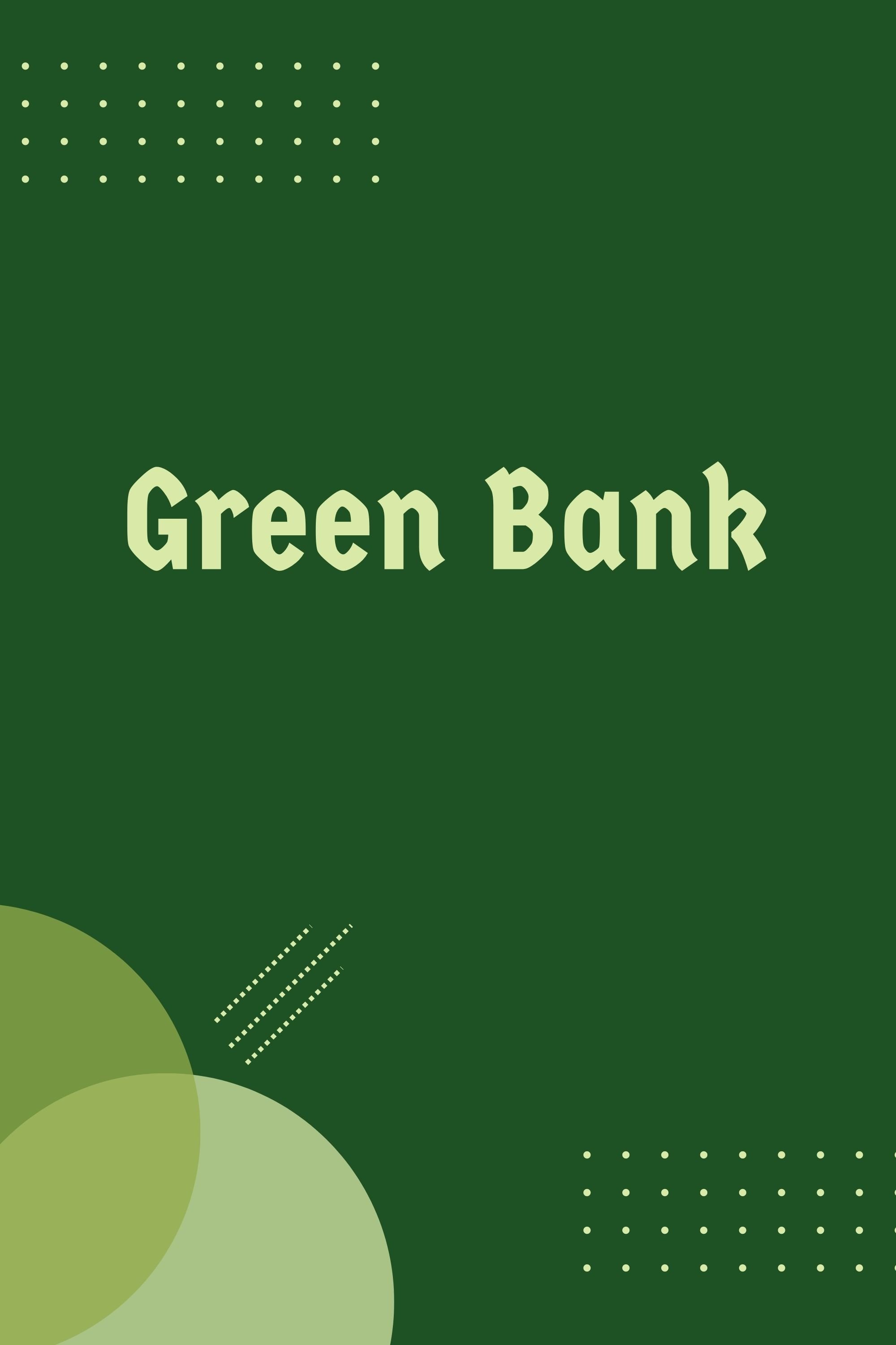 Постер Green Bank